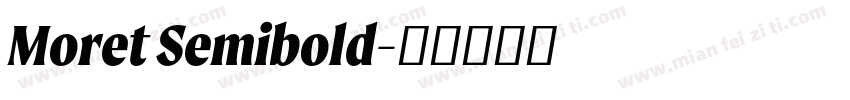 Moret Semibold字体转换